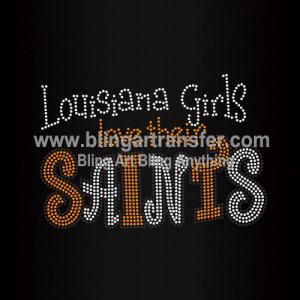 Louisiana Girls Love Their Saints Rhinestone Transfers