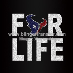 For Life Heat Transfers Glitter Rhinestone Texans Transfers