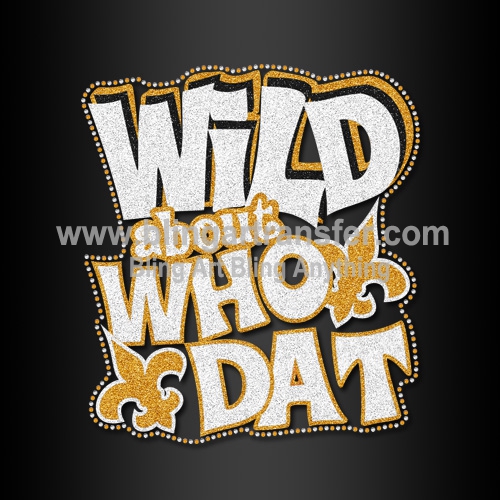 Bling Iron on Glitter Vinyl Wild about Who Dat Saints Heat Transfers