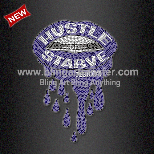 Hustle Or Starve Rhinestone Transfers Free Custom Design Service