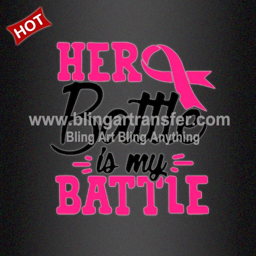 Iron On Ribbon Transfers Her Battle is My Battle
